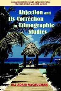 Abjection and Its Correction in Ethnographic Studies