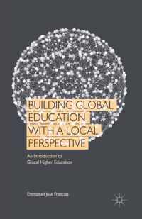 Building Global Education with a Local Perspective