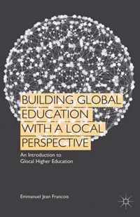 Building Global Education With a Local Perspective