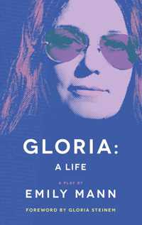 Gloria: A Life (Tcg Edition)