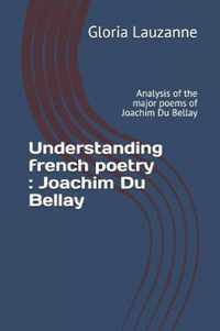 Understanding french poetry