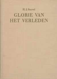 Glorie van het verleden: Franeker - Bolsward - Schoonhoven - Gouda - Leiden - Beemsterland - Deventer