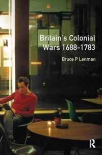 Britain's Colonial Wars, 1688-1783