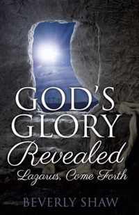 God's Glory Revealed