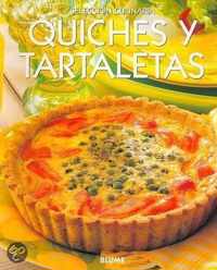 Quiches y Tartaletas = Quiches & Tarts