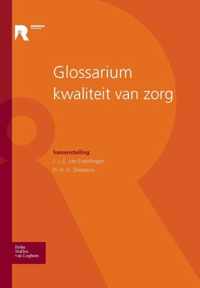 Glossarium kwaliteit van zorg