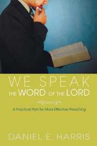 We Speak the Word of the Lord