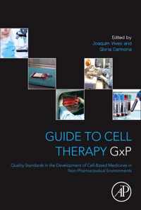 Guide To Cell Therapy Gxp