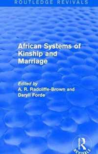 African Systems of Kinship and Marriage