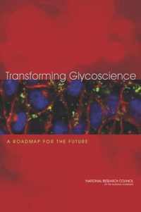 Transforming Glycoscience