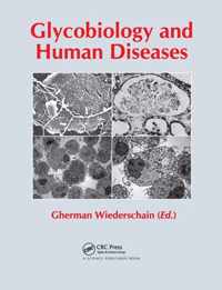 Glycobiology and Human Diseases