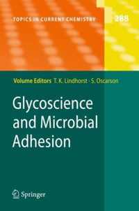 Glycoscience and Microbial Adhesion