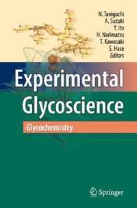 Experimental Glycoscience