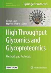 High-Throughput Glycomics and Glycoproteomics