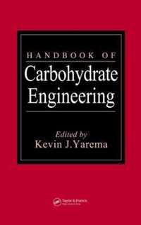 Handbook of Carbohydrate Engineering