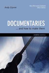 Documentaries & How To Make Them