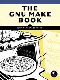 The Gnu Make Book