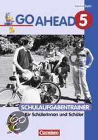 Go Ahead 5. Schulaufgabentrainer. Neue Ausgabe. Bayern