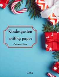 Kindergarten writing paper - Christmas Edition