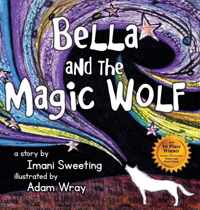 Bella and the Magic Wolf