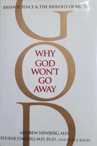 Why God Won't Go away