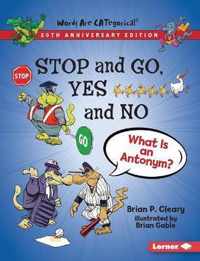 Stop and Go, Yes and No, 20th Anniversary Edition