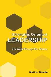 Strengths Oriented Leadership