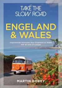 Take the slow road  -   Engeland en Wales