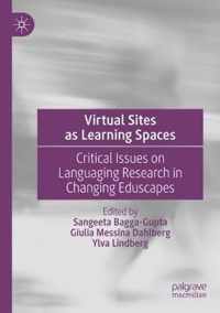 Virtual Sites as Learning Spaces