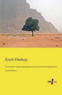 Die wirtschafts- und handelsgeographischen Provinzen der Sahara, begrundet durch nutzliche Pflanzen