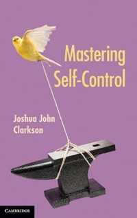 Mastering Self-Control