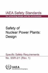 Safety of Nuclear Power Plants: Design