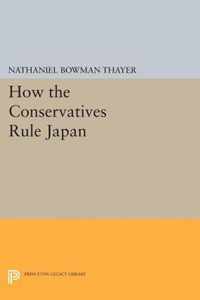 How the Conservatives Rule Japan