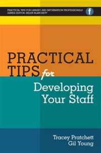 Practical Tips for Developing Your Staff