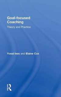 Goal-Focused Coaching