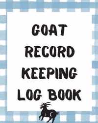 Goat Record Keeping Log Book