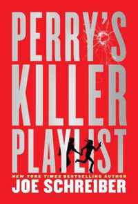 Perry's Killer Playlist