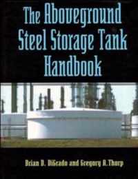 The Aboveground Steel Storage Tank Handbook