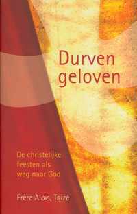 Durven geloven