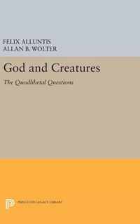 God and Creatures - The Quodlibetal Questions