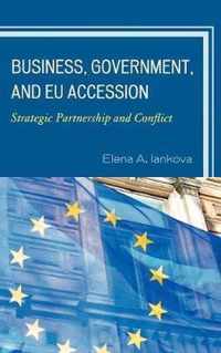 Business, Government, and EU Accession