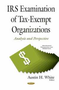 IRS Examination of Tax-Exempt Organizations