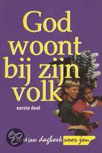 God woont bij zijn volk 1