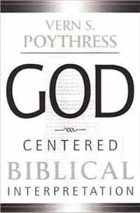 God Centered Biblical Interpretation