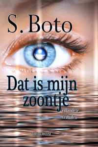 Dat is mijn zoontje - S. Boto - Paperback (9789462602601)