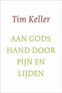 Aan gods hand door pijn en lijden