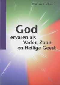 God ervaren als Vader, Zoon en Heilige Geest