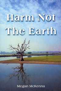 Harm Not the Earth