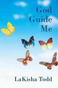 God Guide Me