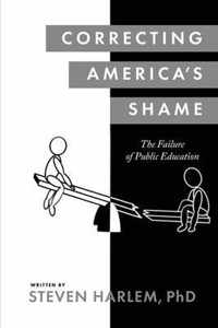 Correcting America's Shame